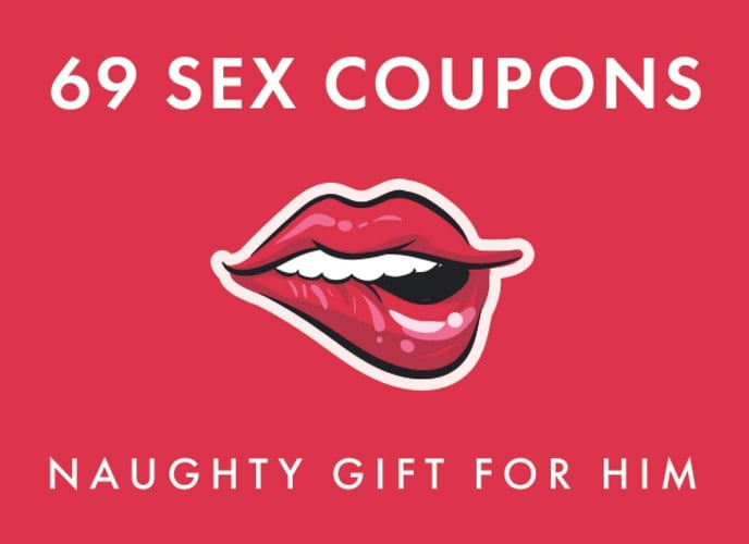 69 Sex Coupons Naughty Gift for Him: Kinky Vouchers for Boyfriend or Husband and Valentine's Day Present Idea