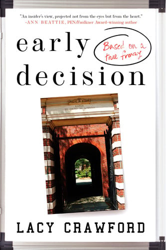 Early Decision A Novel