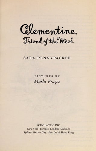 Clementine, Friend of the Week