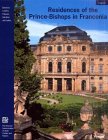Residences of the Prince-Bishops in Franconia