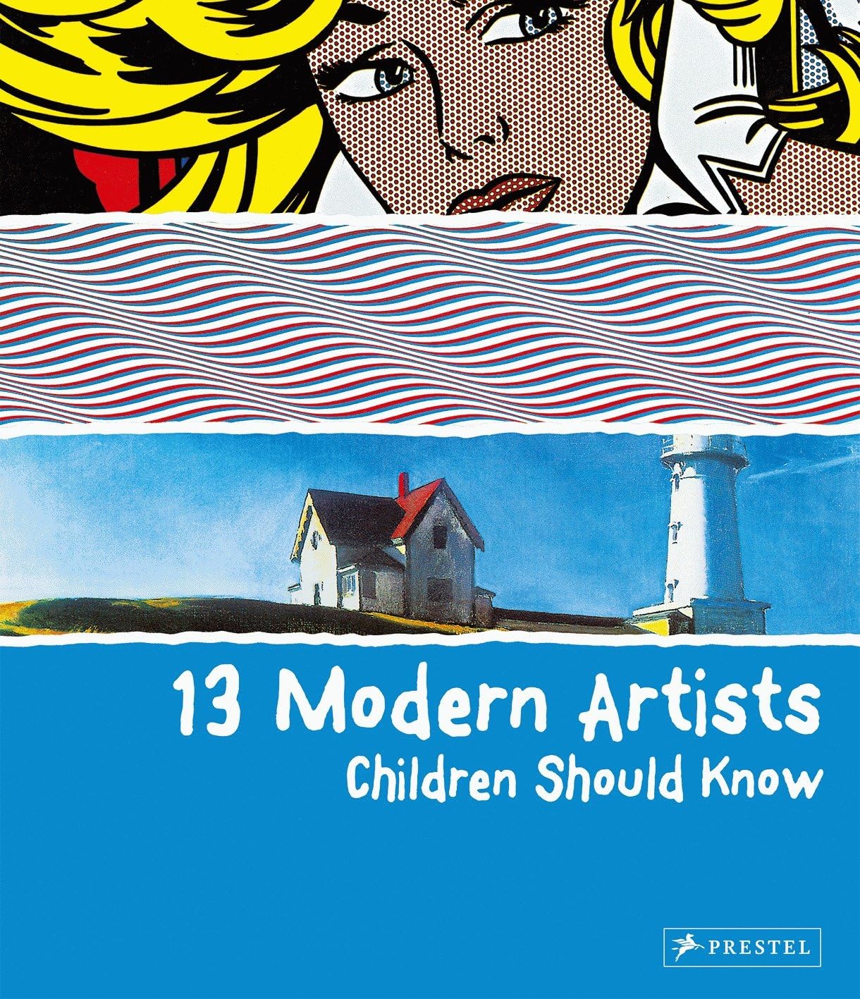 13 Modern Artists Children Should Know (Children Should Know)
