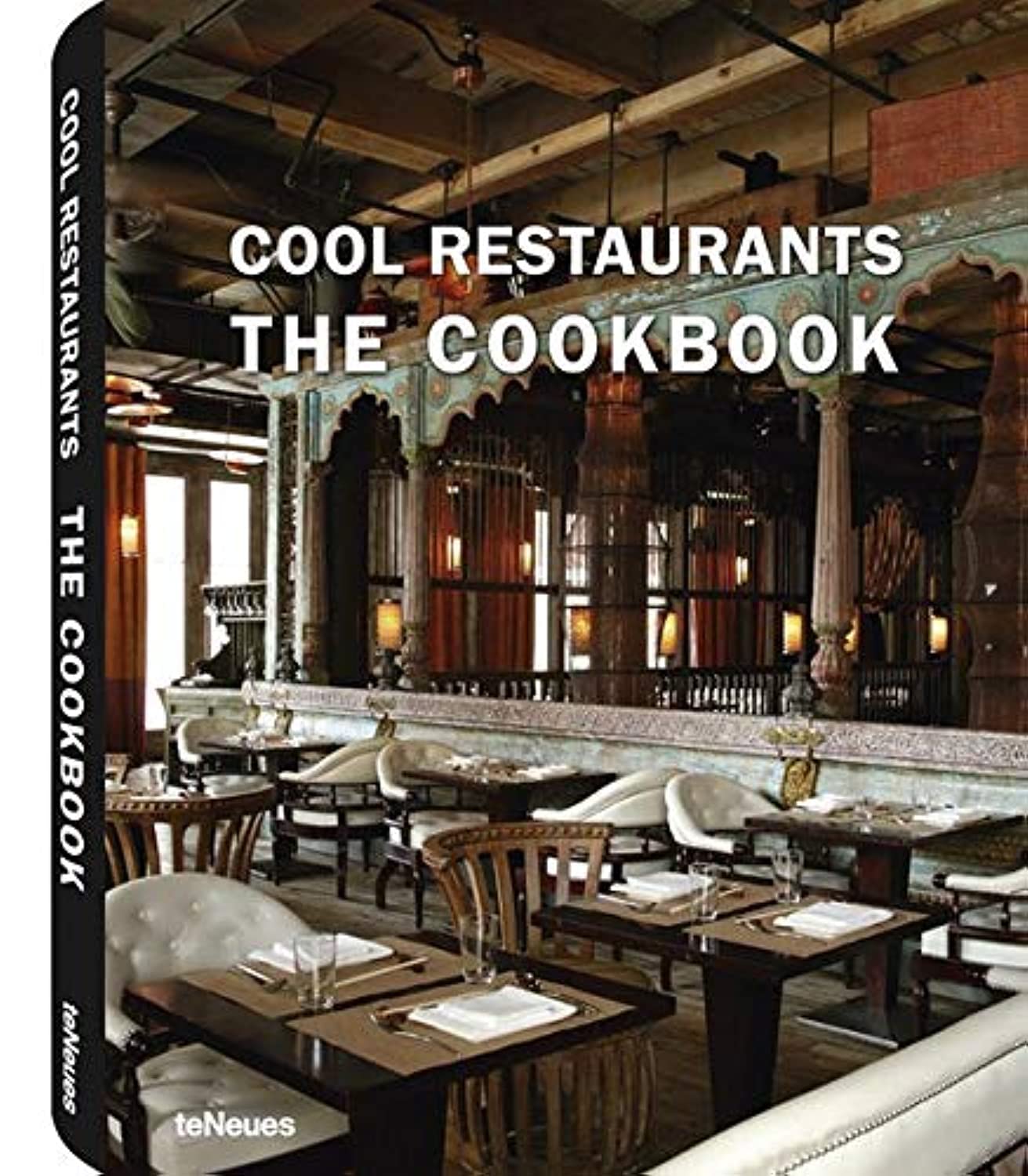 Cool Restaurants The Cookbook (English and German Edition) - 6477
