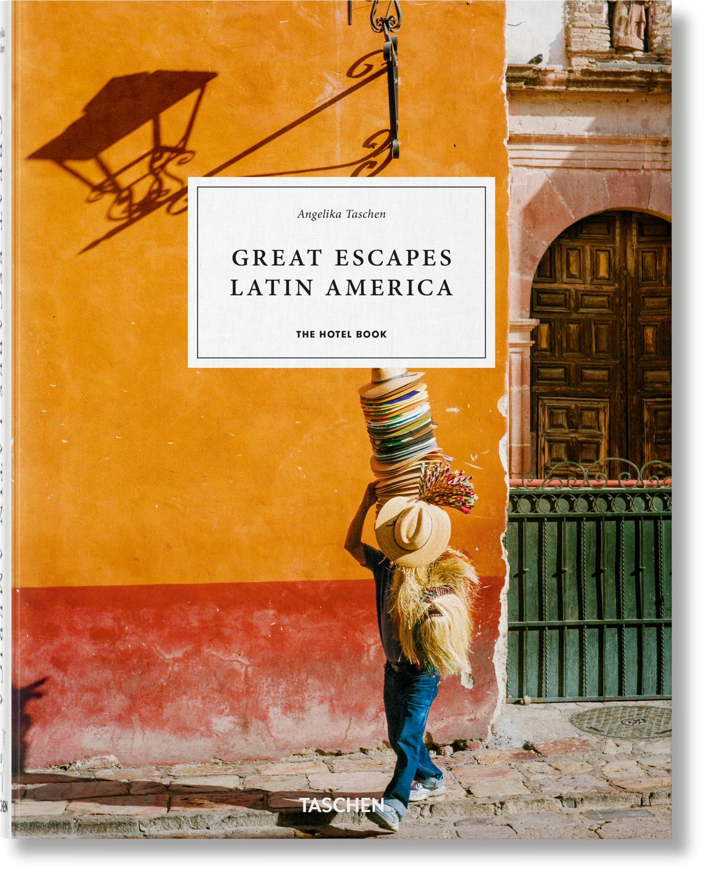 Great Escapes Latin America. The Hotel Book (Jumbo) (Multilingual Edition)