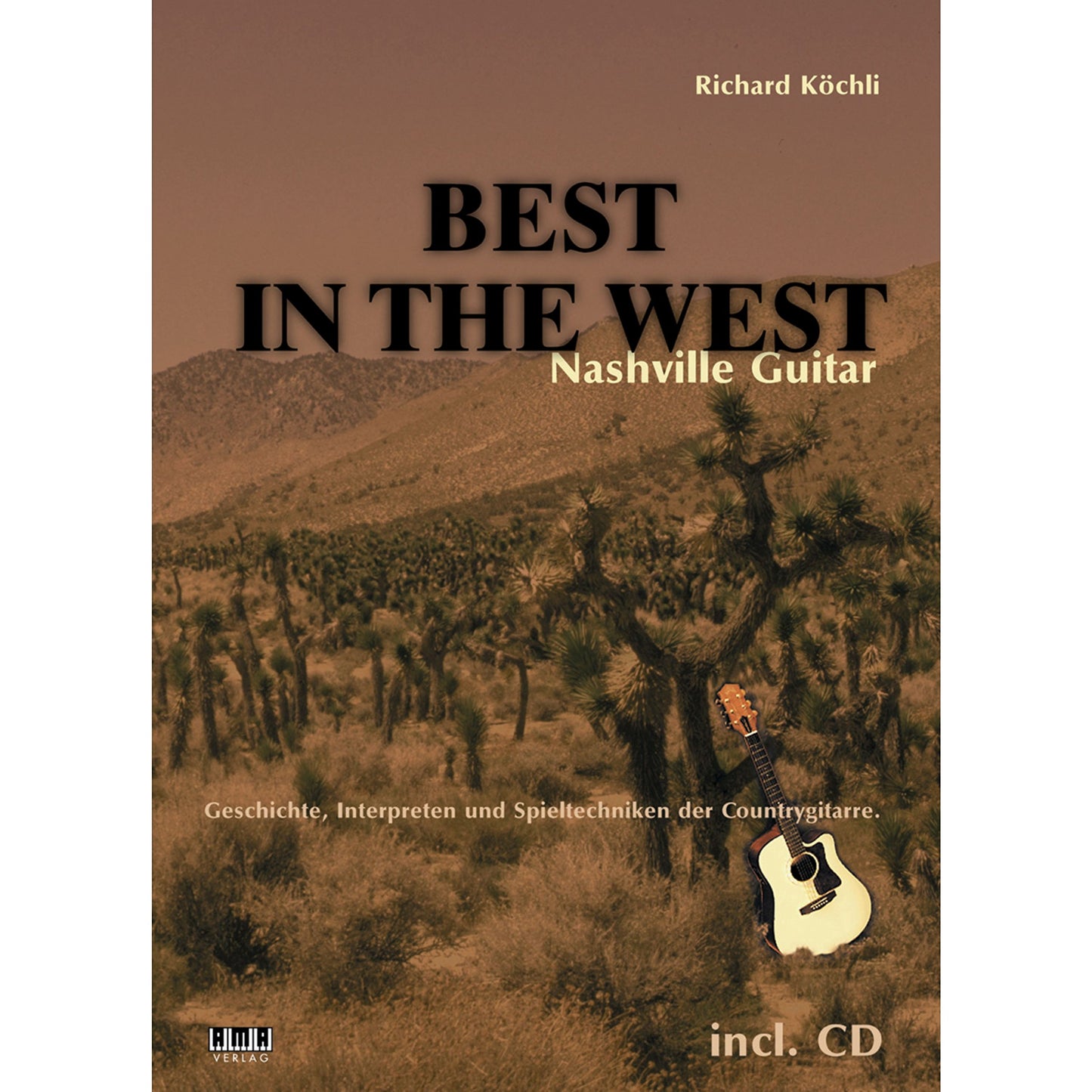 Best in the West - Nashville Guitar-The History, the players and the Technique Country Guitar