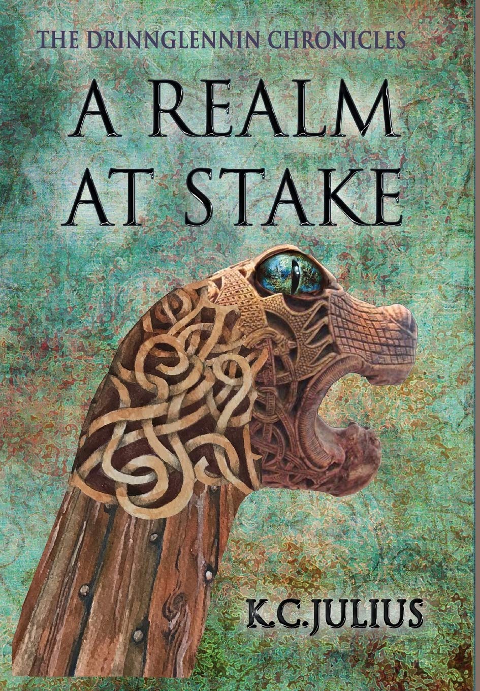 A Realm at Stake (The Drinnglennin Chronicles)
