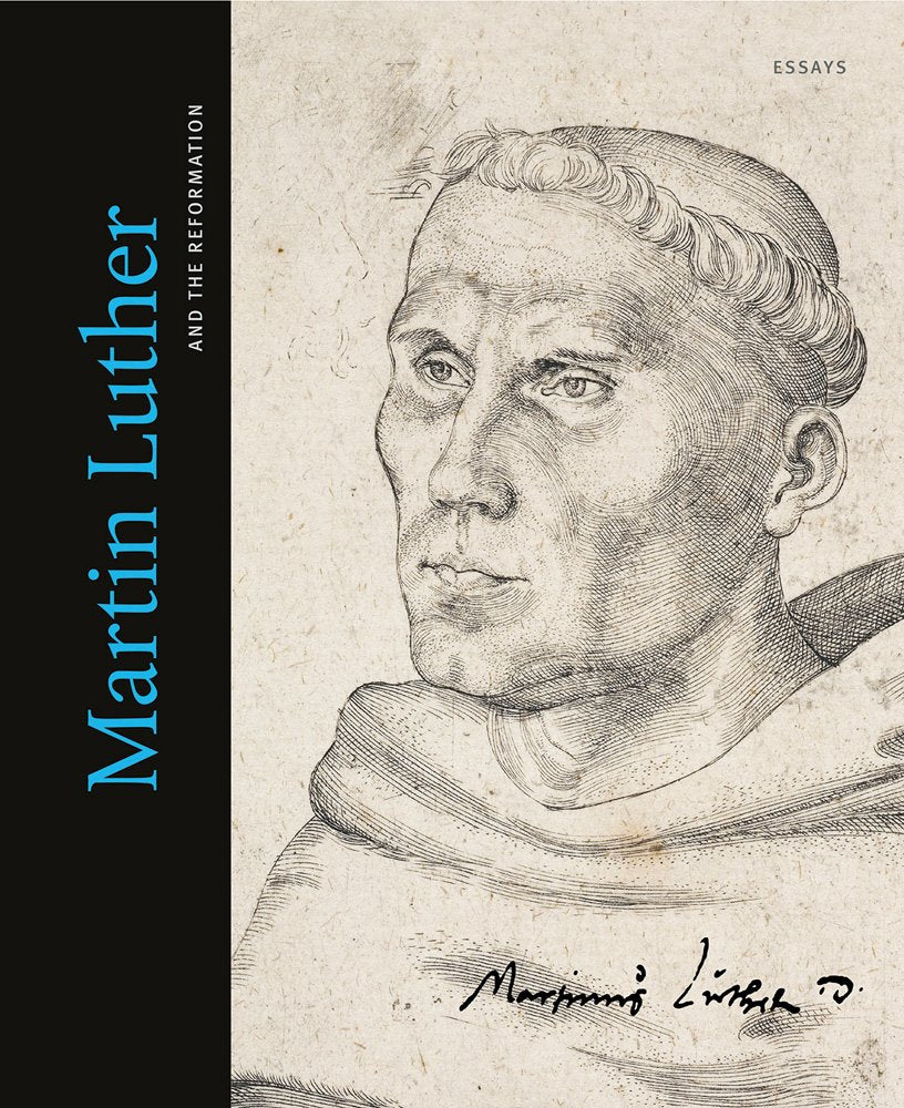 Martin Luther and the Reformation: Essays - 2086