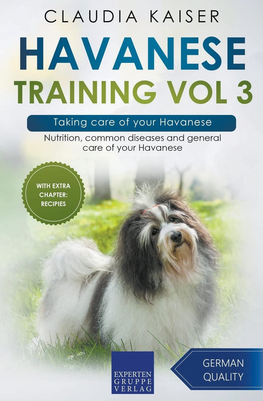 Havanese Training Vol 3 – Taking care of your Havanese: Nutrition, common diseases and general care of your Havanese - 5499