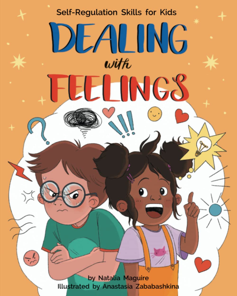 Dealing with Feelings: Self-Regulation Skills for Kids (Resilient Kids) - 2627