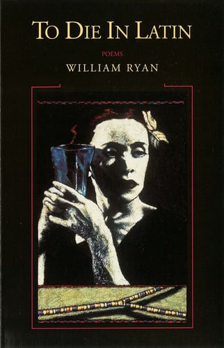To die in Latin: poems