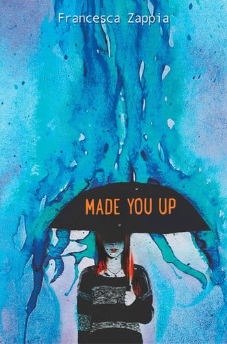 Made you up