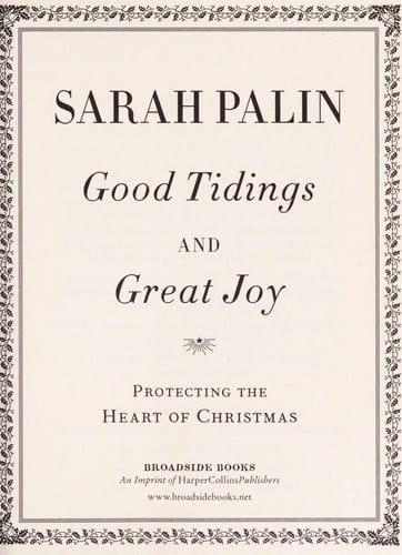 Good Tidings and Great Joy Protecting the Heart of Christmas