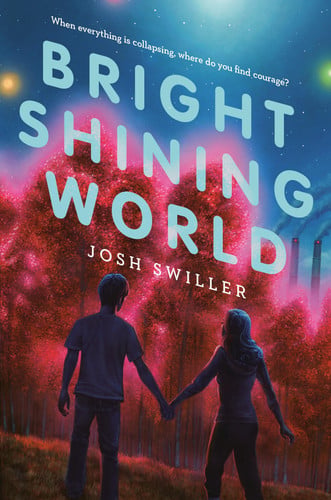 Bright shining world