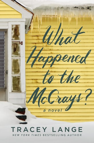 What happened to the McCrays? a novel