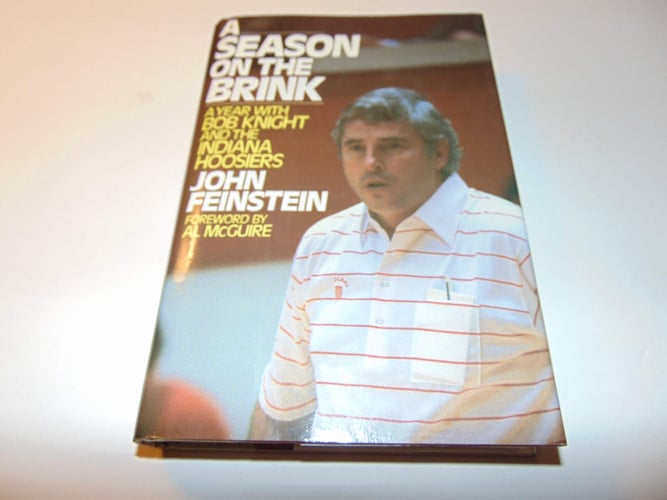 A season on the brink: a year with Bob Knight and the Indiana Hoosiers