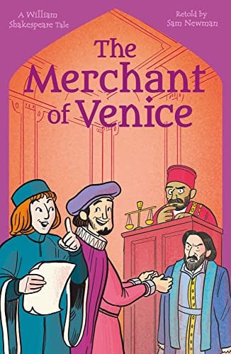 The Merchant of Venice A William Shakespeare Tale