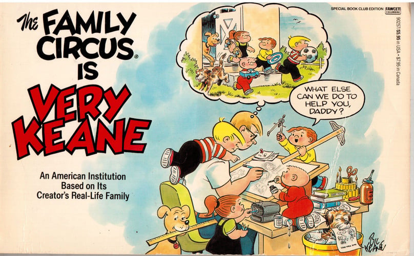 The Family circus is very Keane