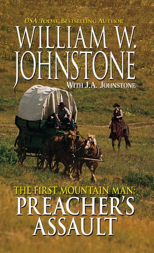 The First Mountain Man Preacher's Assault