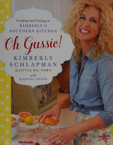 Oh Gussie! cooking and visiting in Kimberly's Southern kitchen