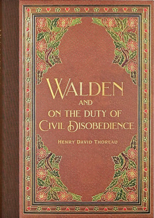 Walden: and, On the duty of civil disobedience