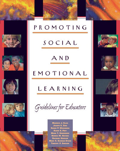 Promoting Social and Emotional Learning Guidelines for Educators
