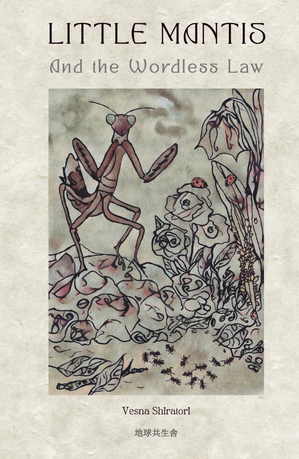 Little Mantis: And the Wordless Law