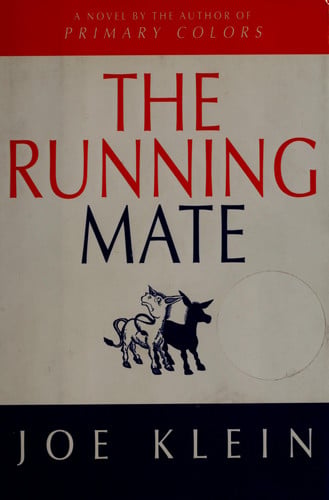 The running mate: a novel