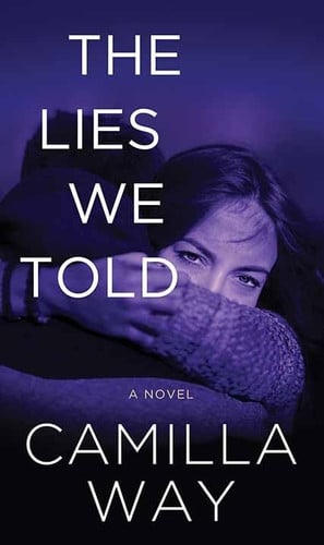 The Lies We Told