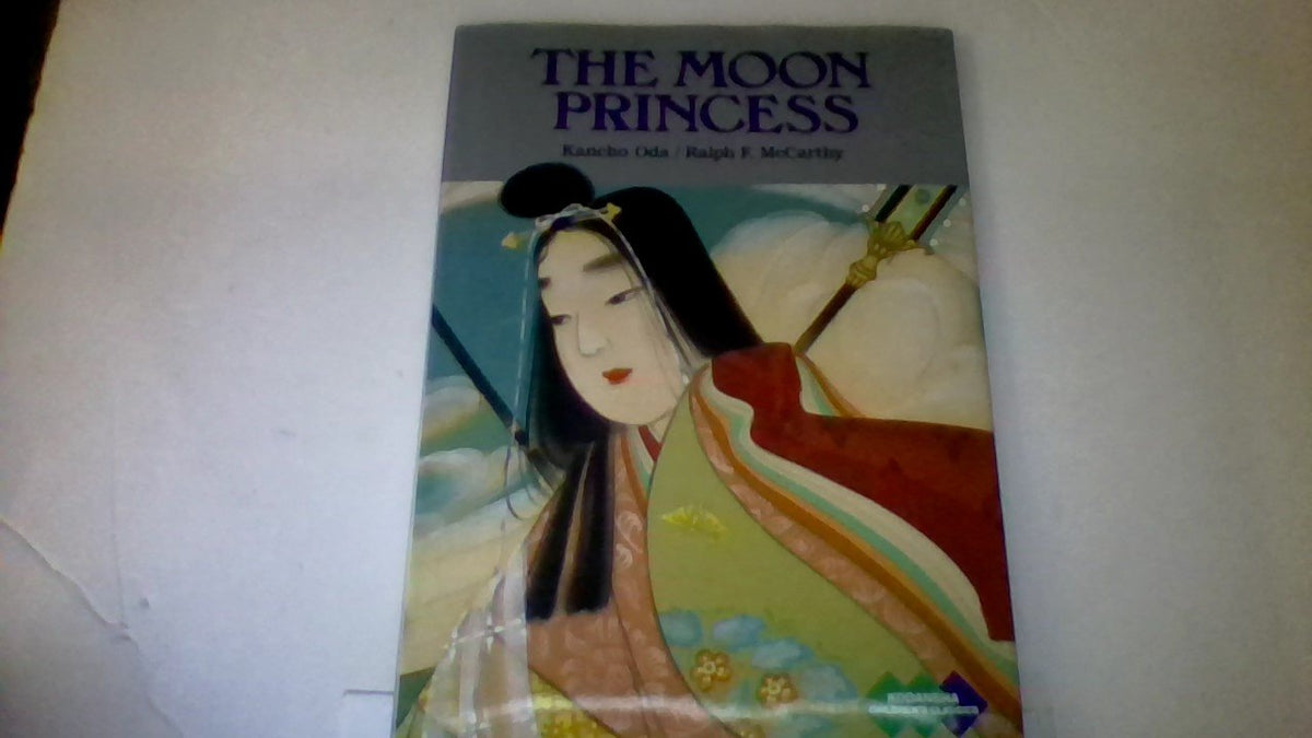 The Moon Princess (Kodansha Children's Classics, 2)