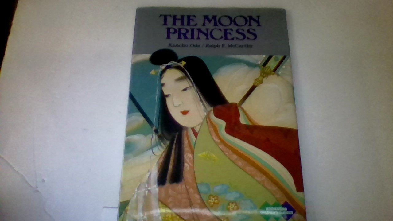 The Moon Princess (Kodansha Children's Classics, 2)