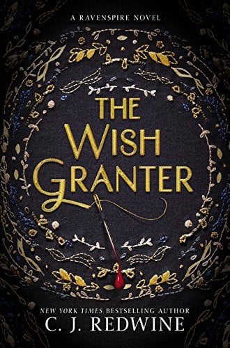The wish granter: a Ravenspire novel