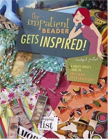 The impatient beader gets inspired!