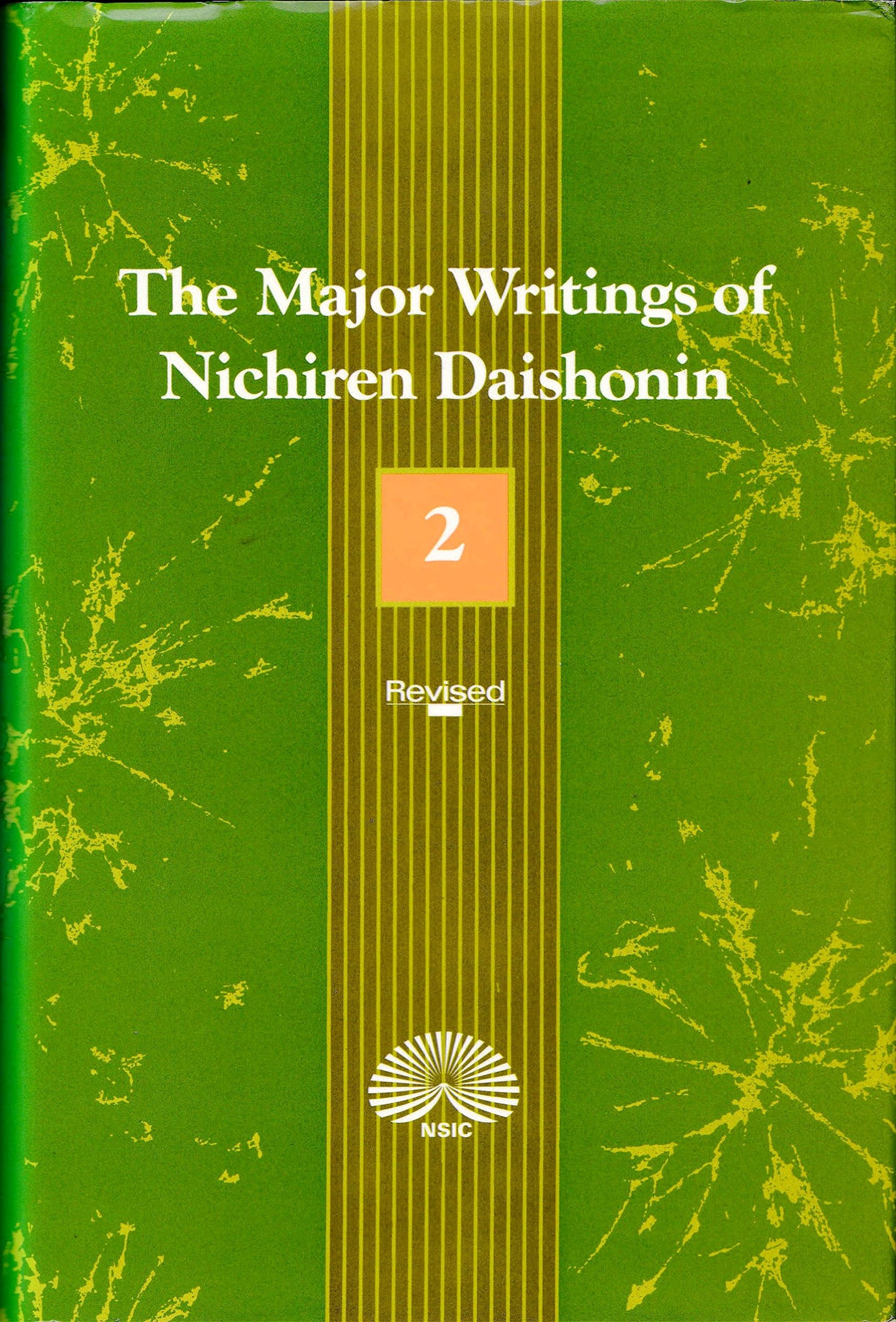 Major Writings of Nichiren Daishonin: Volume Two (Revised)