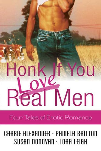 Honk if you love real men