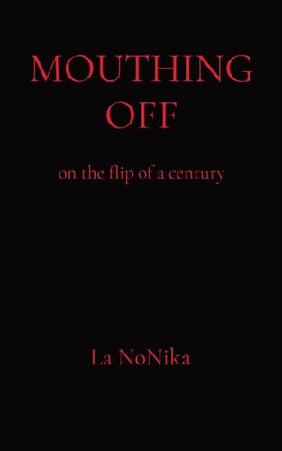 Mouthing Off On the Flip of a Century
