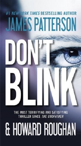 Don't blink: a novel
