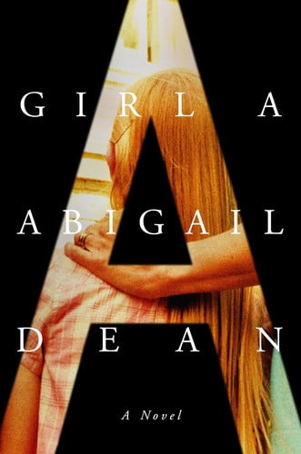 Girl A: a novel
