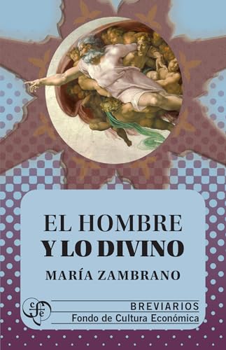 El hombre y lo divino (Spanish Edition) - 8501