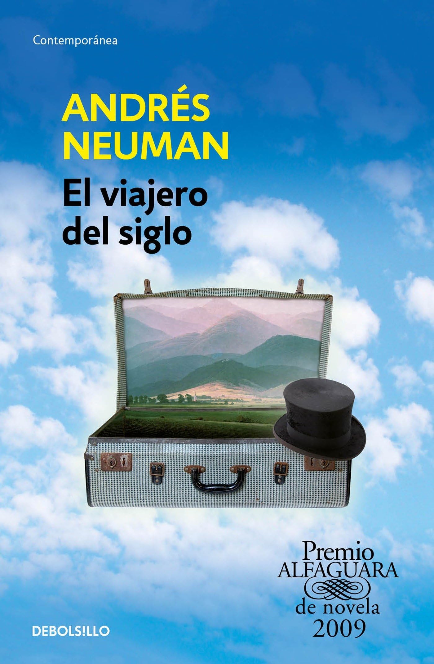 El viajero del siglo / Traveler of the Century: A Novel (Spanish Edition)