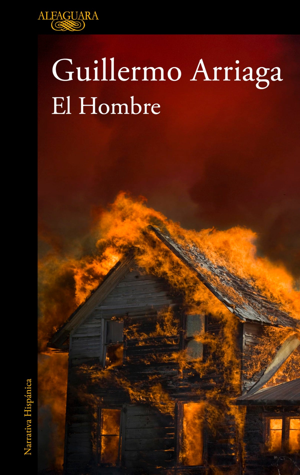 El Hombre / The Man (Alfaguara) (Spanish Edition)