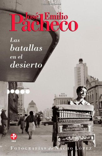 Las batallas en el desierto (Spanish Edition)