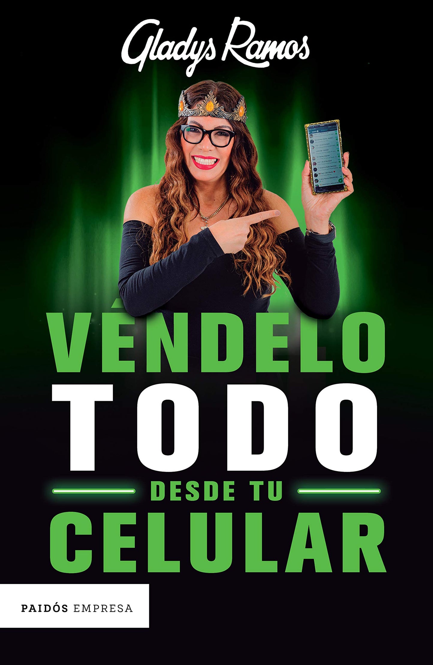 Véndelo todo desde tu celular (Spanish Edition)