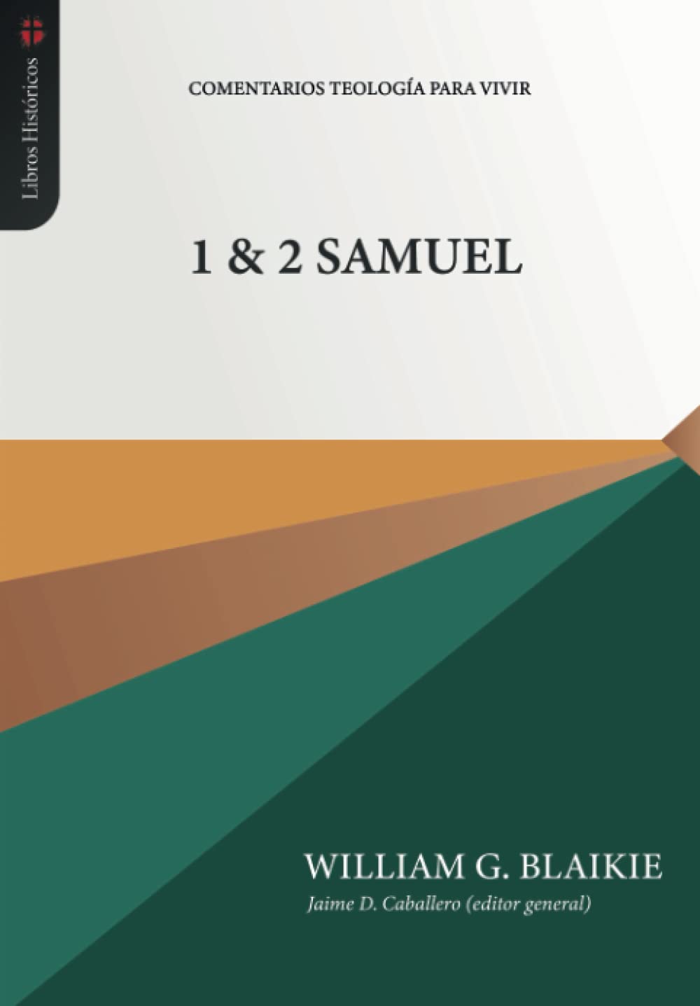 1 & 2 Samuel (Spanish Edition)