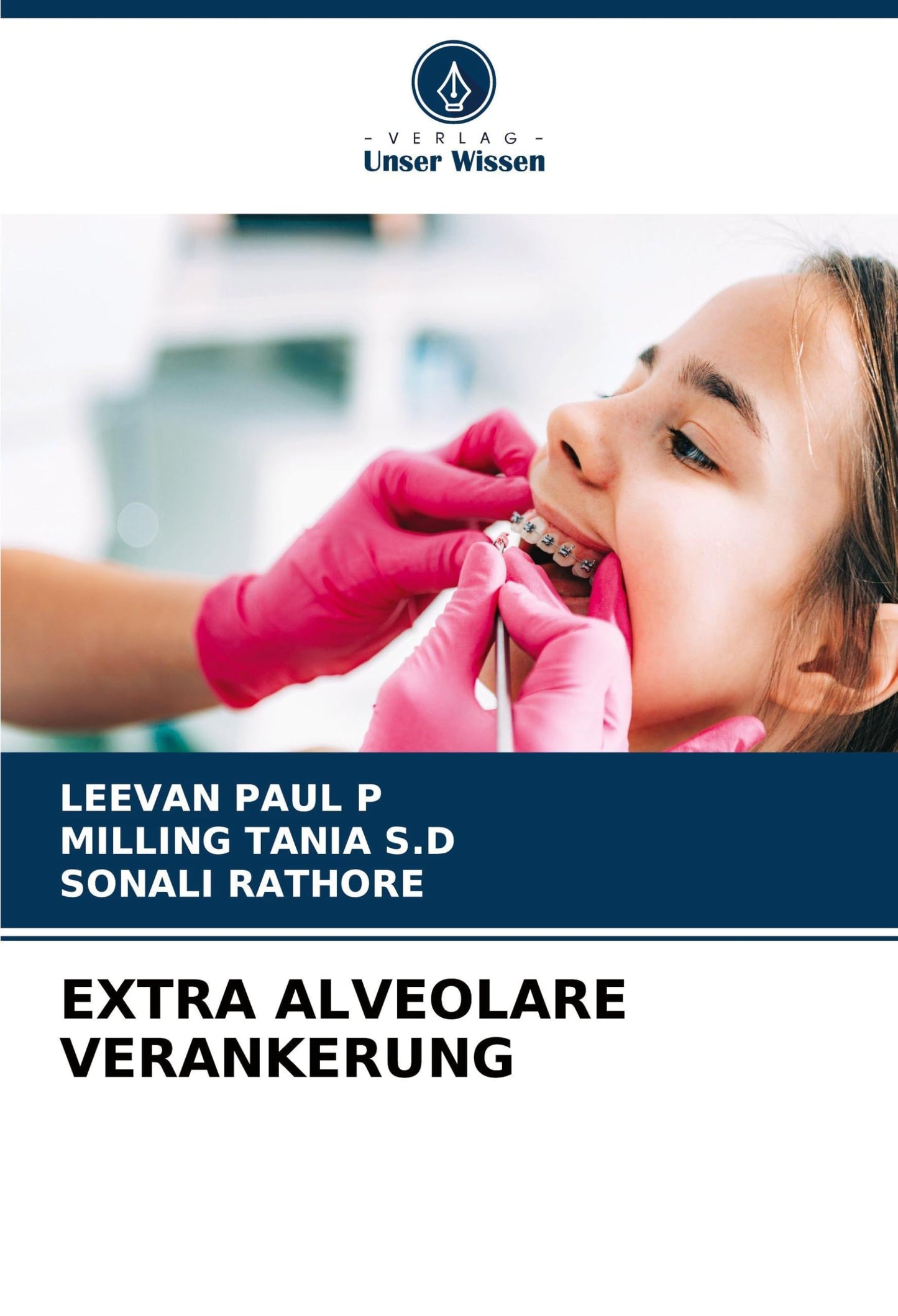 Extra Alveolare Verankerung (German Edition)