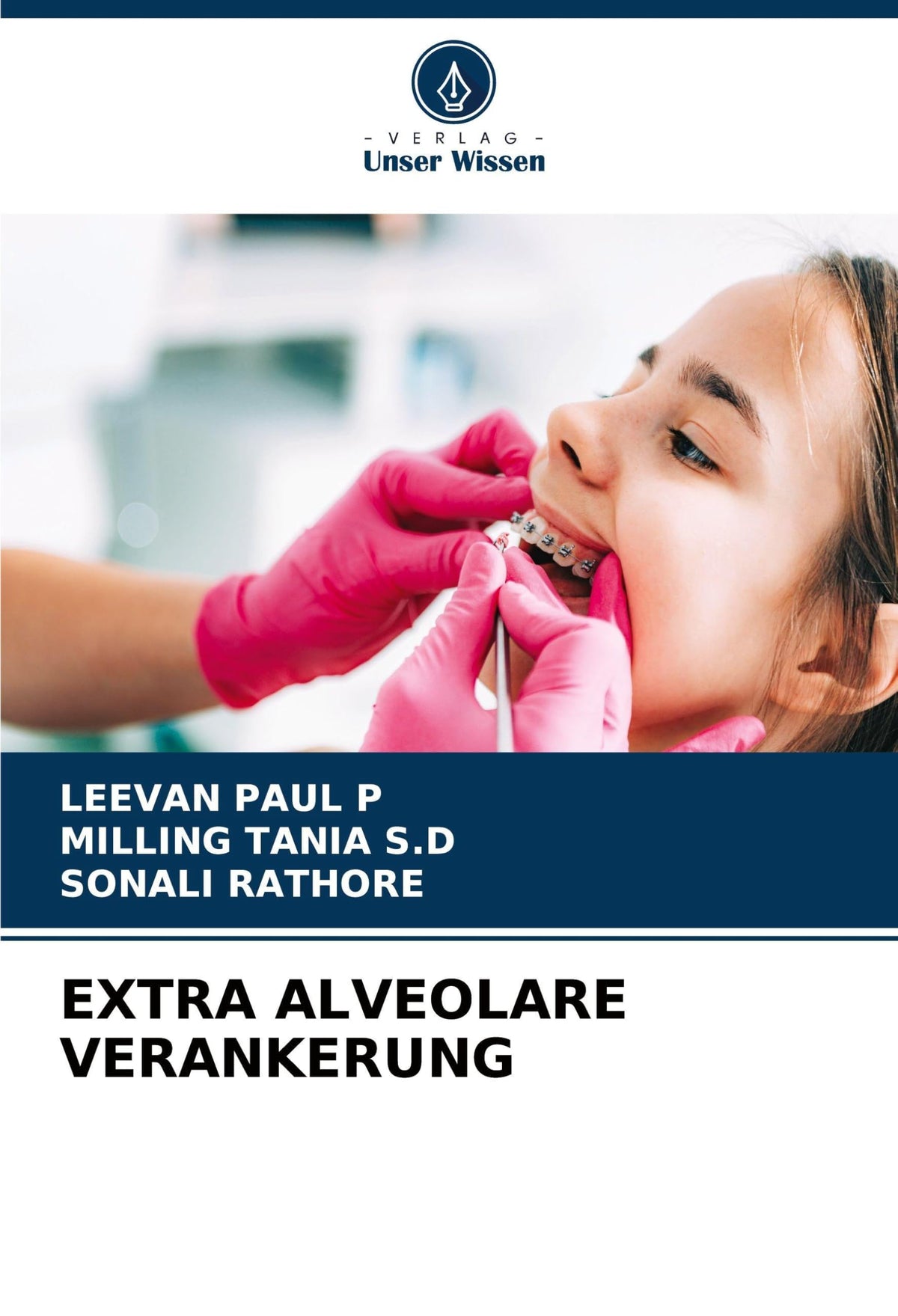 Extra Alveolare Verankerung (German Edition)