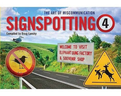 Signspotting 4: the art of miscommunication