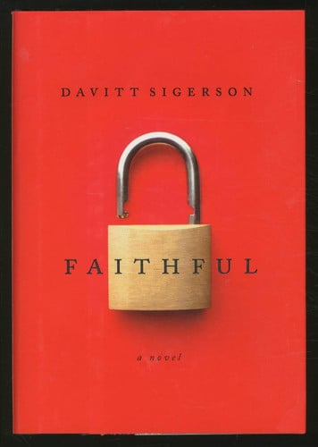 Faithful: a novel