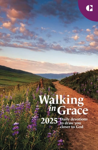 Walking in Grace 2025 Regular Print Daily Devotions to Draw You Closer to God