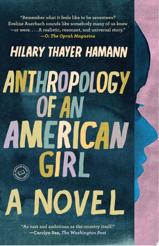 Anthropology of an American Girl A Novel