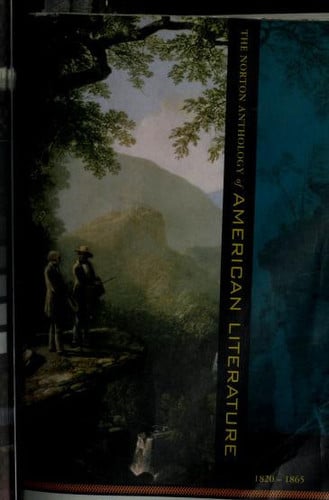 The Norton anthology of American literature