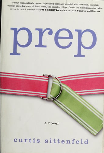 Prep : a Novel